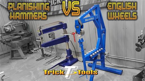 planishing hammer vs english wheel